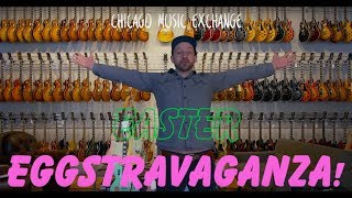 Chicago Music Exchange - Easter Eggstravaganza